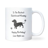 Personalised Dachshund Mummy Mug, Happy Birthday Gift from Dog, Dachshund Owner Present, Sausage Dog Birthday Mug, Sausage Dog Mum Gift