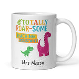Personalised Totally Roar-some Teaching Assistant Mug, Funny Dinosaur TA Gift, End of Term Teaching Assistant Present, TA Appreciation Gift