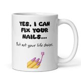 Nail Tech Gift Mug, Funny Nail Artist Mug, Nail Salon Coffee Cup, Manicurist Birthday Present, Acrylic Nails Tech Gift Idea, Nail Salon Gift