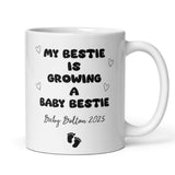 Personalised Best Friend Pregnancy Mug, Bestie Mum To Be Mug, Funny Baby Shower Gift, Congratulations Pregnancy, Growing a Baby Bestie Gift