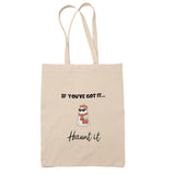 If You’ve Got It Haunt It Tote Bag, Funny Halloween Tote Bag for Her, Boo Basket Gift, Spooky Season Cute Ghost Tote, Girlfriend Boo Box Bag