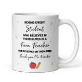 Personalised Form Teacher Thank You Mug, Behind Every Student Mug, End of Year Form Tutor Gift, Teacher Appreciation Gift, Thank You Gift