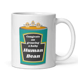 Congrats on Growing a Baby Human Bean Mug, Funny Parents to Be Gift, Gender Neutral Pregnancy Mug, LGBTQ Pregnancy Announcement Gift