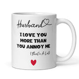 Funny Mug for Husband, Valentines Gift for Him, Husband Birthday Gift, Funny Anniversary Gift for Husband, Funny Christmas Gift for Hubby