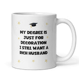 Funny Rich Husband Graduation Mug, Funny Graduation Gift, University Graduate, Grad Gift, Uni Degree Gift, Congradulations Gift, Degree Gift