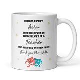 Personalised Drama Teacher Thank You Mug, Behind Every Actor Mug, Drama Coach Gift, End of Year Drama Teacher Gift, Theatre Teacher Present