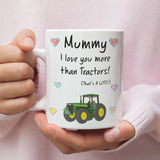 Mummy Love You More Than Tractors Mug, Mother's Day Gift from Son, Mother's Day Mug, Mummy Xmas Gift, Birthday Present for Mummy from Son