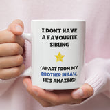 Funny Favourite Sibling Brother In Law Mug, Funny Birthday Sister in Law Mug, Sister in Law Christmas