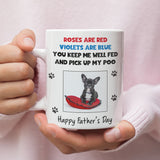 Personalised Dog Dad Mug, Funny Father’s Day Gift from Dog, Custom Dog Fathers Day Photo Mug, Roses Are Red Poo Poem, Dog Lover Gift for Him