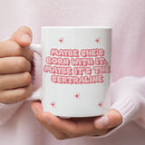 Funny Mental Health Mug, Maybe It’s Sertraline Mug, Funny Anxiety Mug, Self Care Coffee Cup, Anxiety Support Mug, Sassy Mental Health Gift