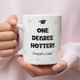 Funny One Degree Hotter Graduation Mug, Funny Personalised Graduation Gift, University Graduate Gift, 2025 Graduation Gift, Gift for Grad