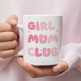 Girl Mum Club Mug, Mum to be, Pregnancy Gift, Maternity Leaving Gift, Friend Pregnancy, Baby Shower Gift, Baby Hamper, Girl Mum, New Mum