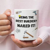 Funny Builder Mug, Nailed It Quote Mug, Construction Gift, Tradesman Present, Building Qualification, Newly Qualified Builder Congrats Gift
