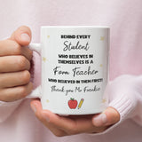 Personalised Form Teacher Thank You Mug, Behind Every Student Mug, End of Year Form Tutor Gift, Teacher Appreciation Gift, Thank You Gift