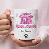 Cute Personalised Dog Mum Birthday Mug, Gift for Dog Mum, Birthday Dog Mum Gift, Furbaby Mum Gift, Dog Mum Era, To Mum From Dog, Dog Mummy