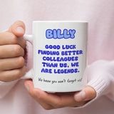 Funny Colleague Leaving Mug, Colleague Leaving Present, Work Bestie Gift, Present for Colleague, Office Banter Gift, Best Colleagues Mug