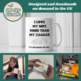 Love My Wife More Than My Jaguar Mug, Funny Jaguar Husband Mug, Jaguar Driver Gift, Gift for Car Obsessed Husband, Jaguar Mug for Partner