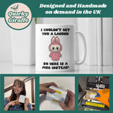 Funny Labubu Mug, Couldn't Get You a Labubu Mug, Labubu PopMart, Labubu Collector Humour Mug, Lafufu Mug, Rare Labubu Gift, Funny Labubu