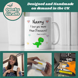 Nanny Love You More Than Dinosaurs Mug, Nanny Xmas Gift, Birthday Present for Nanny from Grandson, Grandma Dinosaur Gift from Grandchild