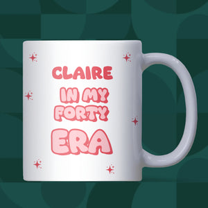 Personalised In My Forty Era Mug, Funny 40th Birthday Gift, Best Friend 40th Present, Daughter Mum Sister 40th Birthday Mug, Milestone 40th