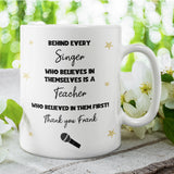 Personalised Behind Every Singer Mug, Music Teacher Appreciation Gift, Thank You Singing Teacher, Vocal Coach Present, End of Term Gift