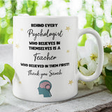 Personalised Psychology Teacher Thank You Mug, Behind Every Psychologist Mug, Psychology Student Gift, End of Year Psychology Teacher Gift