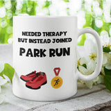 Parkrun Therapy Mug, Funny Running Gift for Jogger, Runner Joke Present, UK Parkrun Mug, Mental Health Running Mug, Parkrun Obsessed Gift