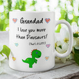 Grandad Love You More Than Dinosaurs, Grandad Birthday, Father's Day Mug, Grandad Mug, To Grandad from Grandchild, Grandad Christmas Gift