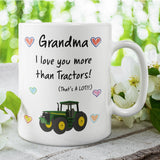 Grandma Love You More Than Tractors Mug, Nanny Xmas Gift, Birthday Present for Nanny from Grandson, Grandma Tractor Gift from Grandchild