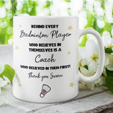 Personalised Badminton Coach Thank You Mug, Behind Every Badminton Player Mug, Coach Thank You Gift, End of Season Badminton Coach Present