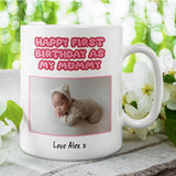 Personalised Photo First Birthday as my Mummy Mug, Baby Photo Gift Birthday, Mummy Birthday Day from Baby, To Mummy From Baby Present Gift