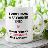 Funny Favourite Step Daughter Mug, Mother's Day Step Mum, Adopted Mum, Step-Mum Gift, From step-daughter, Funny Step-Dad Gift, For Step-Mum