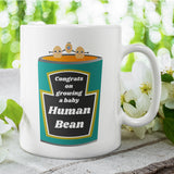 Congrats on Growing a Baby Human Bean Mug, Funny Parents to Be Gift, Gender Neutral Pregnancy Mug, LGBTQ Pregnancy Announcement Gift