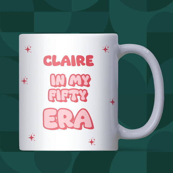 Personalised In My Fifty Era Mug, Funny 50th Birthday Gift, Mum 50th Birthday Present, Best Friend 50th Mug, Milestone Fiftieth Present