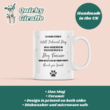 Personalised Dog Trainer Thank You Mug, Behind Every Well Behaved Dog Mug, Dog Training Gift, Puppy School Thank You Mug, Puppy Course Gift