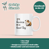 It's Guinea Be a Good Day Mug, Good Vibes Gift, Guinea Pig Lover, Positivity Mug, Guinea Pig Obsessed, Guinea Pig Gift, Funny Guinea Pig Mug