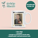 Funny Favourite Step Child Mug, Mother's Day Step Mum Gift, Fathers Day Step Dad Gift, Step Dad Gift, Step Mum Gift, Gift for Step Parent