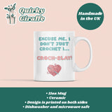 Funny Sassy Crochet Mug, I Don’t Just Crochet I Croch-Slay, Gift for Crocheters UK, Yarn Lover Present, Crochet Club Mug, Crochet Hobby Gift