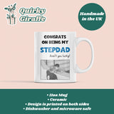 Funny Stepdad Father’s Day Mug, Congrats on Being My Step-Dad, Gift from Stepchild, Bonus Dad Mug, Father Figure Father's Day Present