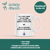 Funny Yoga Mug, We Practice Yoga Because We're Nuts, Crazy Yoga People Mug, Yoga Instructor Gift, Meditation Humour, Funny Yogi Gift