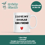 Funny Cougar Girlfriend Mug, I Love My Cougar Mug, Cheeky Age Gap Relationship Gift, Younger Boyfriend Present, Funny Mug for Toyboy