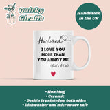 Funny Mug for Husband, Valentines Gift for Him, Husband Birthday Gift, Funny Anniversary Gift for Husband, Funny Christmas Gift for Hubby