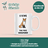 Personalised Funny Fox Whisperer Mug, Fox Obsessed Gift, Fox Lover Gift, Pet Fox Gift, Fox Secret Santa, Funny Fox Gift, Fox Whisperer Gift