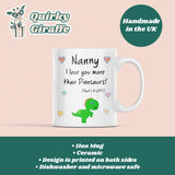 Nanny Love You More Than Dinosaurs Mug, Nanny Xmas Gift, Birthday Present for Nanny from Grandson, Grandma Dinosaur Gift from Grandchild