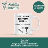 Funny Hairdresser Gift Mug, Funny Salon Mug for Hair Stylists, Hairdresser Birthday, Hair Industry Funny Mug, Hairdresser Christmas Gift