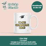 Funny In My Graduate Era Mug, Funny Personalised Graduation Gift, University Graduate Gift, 2025 Graduation Gift, Gift for Graduation 2025