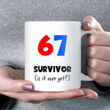 6 7 Survivor Mug, Funny TikTok Trend Gift for Teachers, Funny Six Seven Gift for Mum or Dad, Annoying 6 7 Christmas Gift