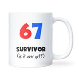 6 7 Survivor Mug, Funny TikTok Trend Gift for Teachers, Funny Six Seven Gift for Mum or Dad, Annoying 6 7 Christmas Gift