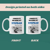 Funny Stepdad Father’s Day Mug, Congrats on Being My Step-Dad, Gift from Stepchild, Bonus Dad Mug, Father Figure Father's Day Present