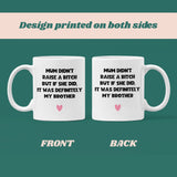 Raise A Bitch Funny Brother Mug, Family Secret Santa, Joke Christmas Gift